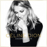 Encore Un Soir | Celine Dion, Pop, sony music