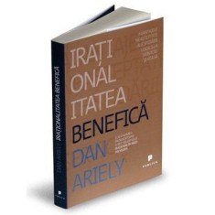 Iraționalitatea benefică