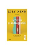 Cumpara ieftin Scriitori si indragostiti