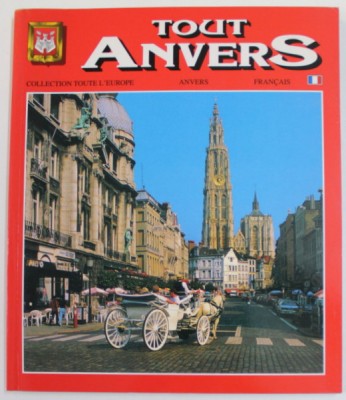 TOUT ANVERS , ALBUM DE PREZENTARE IN LIMBA FRANCEZA , 1996 foto