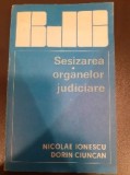 Dorin Ciuncan - Sesizarea organelor judiciare