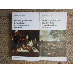 Viețile pictorilor, sculptorilor și arhitecților moderni (2 vol.) - Giovanni Pietro Bellori