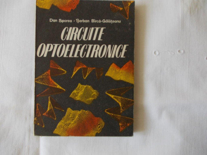 Circuite optoelectronice Dan Sporea, Serban Barca 1986