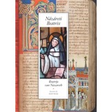N&aacute;z&aacute;reti Beatrix &eacute;lete &eacute;s misztik&aacute;ja