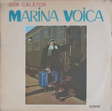 Disc vinil, LP. DOR CALATOR-MARINA VOICA