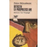 Detectiv la paisprezece ani