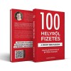 100 Helyről Fizet&eacute;s - A profit nem hazudik - Osztal&eacute;kportf&oacute;li&oacute; &eacute;pt&eacute;se okosan - Alk&eacute;r Orsolya