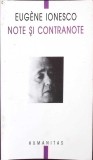 Note si Contranote - Eugene Ionesco, Humanitas 2001, Carte Teatru, Beletristica