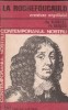 La Rouchefoucauld aventura orgoliului