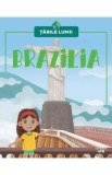 Tarile lumii. Brazilia
