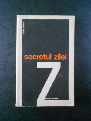 GILLES PERRAULT - SECRETUL ZILEI Z foto