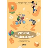 Povesti incantatoare. Clasa pregatitoare. Caiet de lucru (vol. 3)