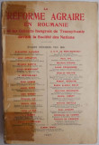 La reforme agraire en Roumanie et les Optants hongrois de Transylvanie devant la Societe des Nations