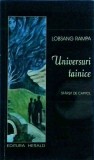 Lobsang Rampa - Universuri tainice, Herald, 2008, 221 pagini, carte mister spiritualitate