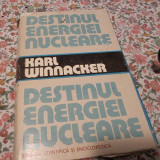 DESTINUL ENERGIEI NUCLEARE&quot; de KARL WINNACKER