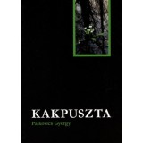Kakpuszta - Palkovics Gy&ouml;rgy