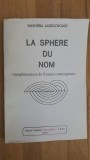 La sphere du nom. Morphosyntaxe du francais contemporain- Valentina Agrigoroaiei