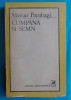 Marian Papahagi &ndash; Cumpana si semn ( critica literara )
