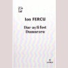 Ion Fercu - Dac-as fi fost Dumnezeu - 136037
