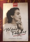Stejarel Olaru - Maria Tanase. Artista, omul, legenda