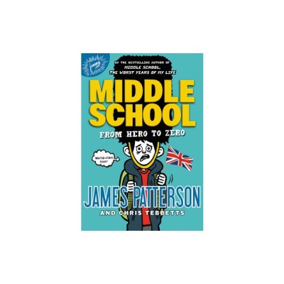 Middle School: From Hero to Zero foto