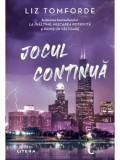 Jocul continua/Liz Tomforde