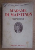 Saint Rene Taillandier - Madame de maintenon (1946)