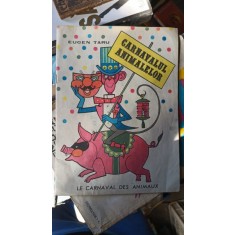 Carnavalul Animalelor - Eugen Taru