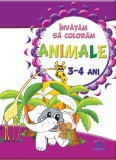 &Icirc;nvățăm să colorăm - Animale - 3-4 Ani