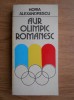 Horia Alexandrescu - Aur olimpic romanesc