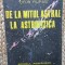 De la mitul astral la astrofizica - Titus Filipas