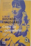 Copil de octombrie - Linda Bostrom Knausgard