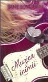 Muzica inimii Jane Lovering Editura Lira 2013 Roman Romantic Coperta Cartonata Carte Romana
