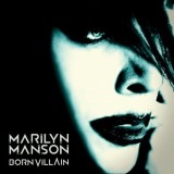 Marilyn Manson Born Villain reissue (cd)