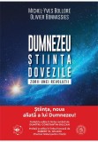 Dumnezeu, stiinta, dovezile. Zorii unei revolutii, Scoala Ardeleana