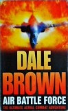 Dale Brown - Air Battle Force