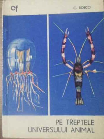 PE TREPTELE UNIVERSULUI ANIMAL-C. BOICO-270408