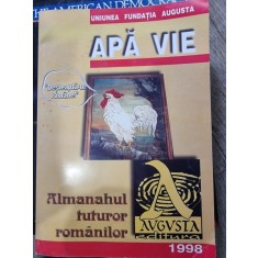 Apa vie. Almanahul tuturor romanilor 1998