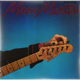 VINIL Moon Martin &lrm;&ndash; Street Fever (VG+)