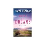 Above all Dreams