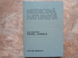 Pavel Chirila - Medicina Naturista, 1987