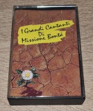 Casetă audio vintage I Grandi Cantanti Di Missione Bont&agrave; 1991 Pooh Raf Vanoni muzica italiană