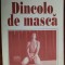 RADU DUDA - DINCOLO DE MASCA (pref. MARIAN POPESCU) [ED. UNITEXT, 1997]