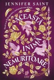 Această inimă nemuritoare - Paperback brosat - Jennifer Saint - Storia Books