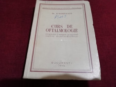 D MANOLESCU - CURS DE OFTALMOLOGIE 1955 foto