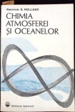 CHIMIA ATMOSFEREI SI OCEANELOR-HEINRICH D. HOLLAND-342411