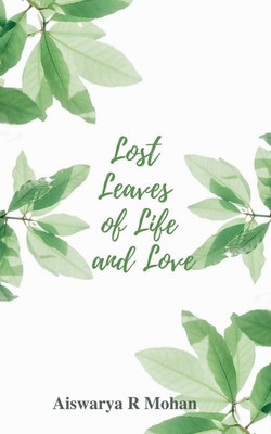 Lost Leaves of Life and Love foto