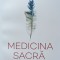 Medicina Sacra - Lissa Rankin , G464