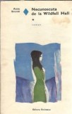 Necunoscuta de la Wildfell Hall volum 1 Anne Bronte editura Eminescu 1974 roman clasic carte veche