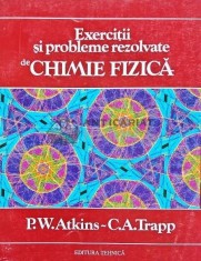 Exercitii si probleme rezolvate de chimie fizica - 1997 - P. W. Atkins (AP6)